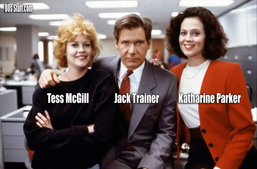 Tess McGill, Jack Trainer and Katherine Parker in the office: Working Girl 1988