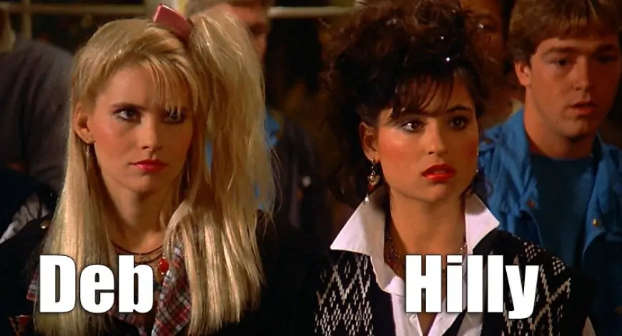 Deb and Hilly: Weird Science